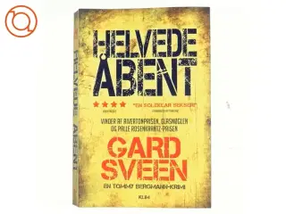 Helvede åbent : kriminalroman af Gard Sveen (Bog)