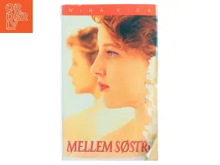 Mellem søstre af Nina Vida (Bog)