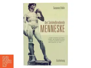 Det selvhelbredende menneske af Susanna Ehdin (f. 1961) (Bog)