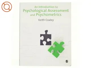 An introduction to psychological assessment and psychometrics af Keith Coaley (Bog)