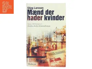Mænd der hader kvinder af Stieg Larsson (Bog)
