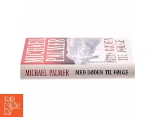 Med døden til følge af Michael Palmer (f. 1942) (Bog)
