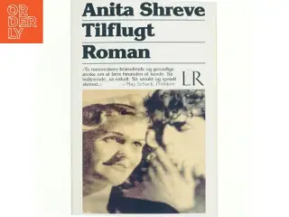 Tilflugt af Anita Shreve (Bog)