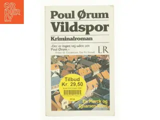 Vildspor af Poul Ørum (f. 1919) (Bog)