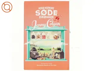 Rosie Hopkins&#39; søde drømme af Jenny Colgan (f. 1972) (Bog)