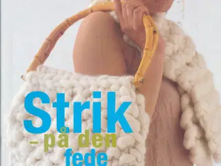 STRIK PÅ DEN FEDE MÅDE AF BIRGITTE BREUNING