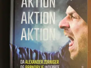 aktion aktion aktion - da alexander zorniger og br