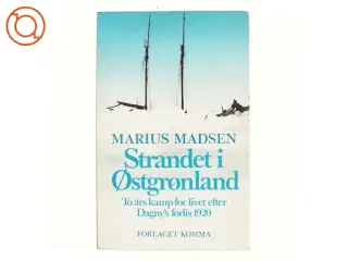 Strandet i Østgrønland af Marius Madsen (bog)