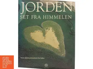 Jorden set fra himmelen af Yann Arthus-Bertrand (Bog)