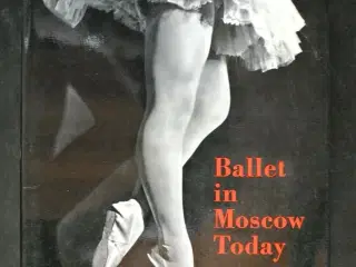 ballet in moscow today, by helene bellew