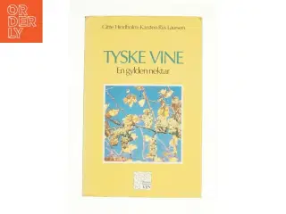 Tyske vine af Gitte Hindholm og Karsten Riis Laursen