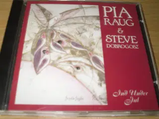 PIA RAUG & Steve Dobrogosz.