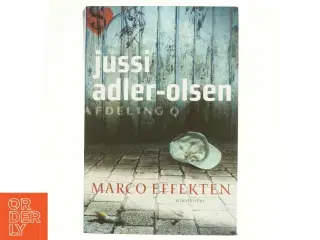 Marco effekten : krimithriller af Jussi Adler-Olsen (Bog)