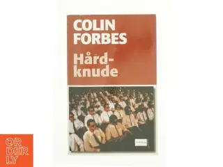 Hårdknude af Colin Forbes (Bog)
