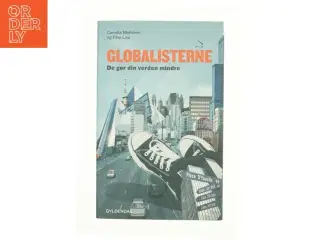 Globalisterne - De gør din verden mindre af Camilla Mehlsen og Filip Lau