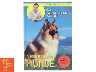 Verdensberømte hunde af Sebastian Klein (Bog)