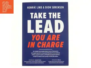 Take the lead : you are in charge af Henrik Lind (f. 1975-02-19) (Bog)