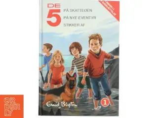 De 5 på skatteøen : De 5 på nye eventyr : De 5 stikker af af Enid Blyton (Bog)