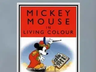 DISNEY ; Mickey Mouse in Living Colour