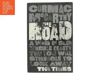 The Road af Cormac McCarthy (Bog)