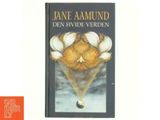 Den hvide verden af Jane Aamund (Bog)