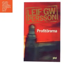 Profitrerna af Leif G. W. Persson (Bog)
