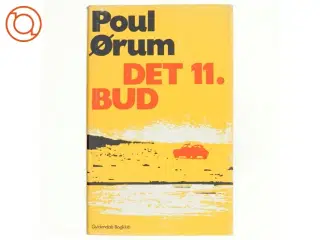 Det 11. bud af Poul Ørum (bog) fra Gyldendal
