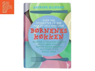 Børnenes køkken af Katrine Klinken (Bog)