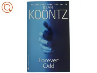 Forever Odd af Dean R. Koontz (Bog)