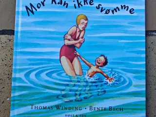 Mor kan ikke svømme BOG af Thomas Winding