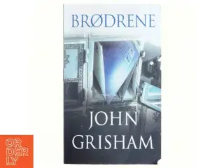 Brødrene af John Grisham (Bog)