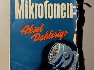 Ved MIkrofonen: Aksel Dahlerup