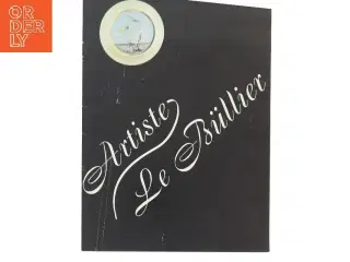Artiste Le Büllier af Henning Büllier (Bog)