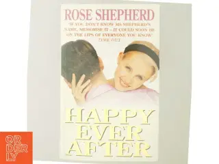 Happy Ever After af Rose Shepherd (Bog)