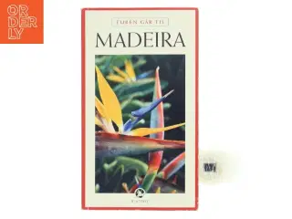 Turen Går Til Madeira (Bog)