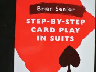 step-by-step card play in suits - bridge, by brian
