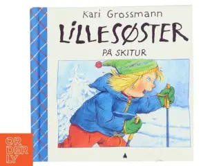 Lillesøster på skitur af Kari Grossmann (Bog)