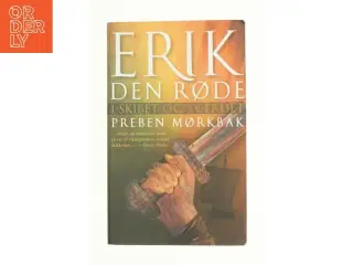Erik den Røde. 1. bog af Preben Mørkbak (Bog)
