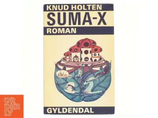 Suma-x af Knud Holten (bog)
