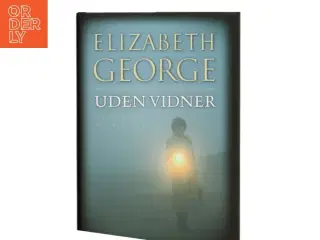Uden Vidner af Elizabeth George (Bog)