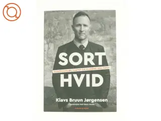 Sort-hvid af Klavs Bruun Jørgensen (Bog)