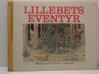 Elsa Beskow: Lillebets Eventyr. Gyldendal 1981
