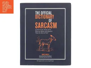 The Official Dictionary of Sarcasm af James Napoli (Bog)
