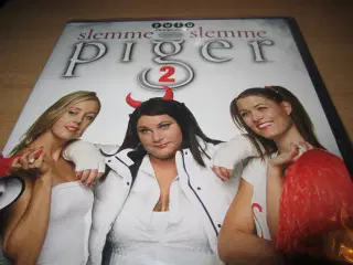 Slemme, Slemme, PIGER 2.