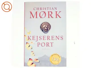 Kejserens port : roman af Christian Mørk (Bog)