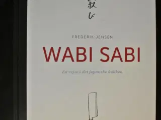wabi sabi - en rejse i det japanske køkken, af fre