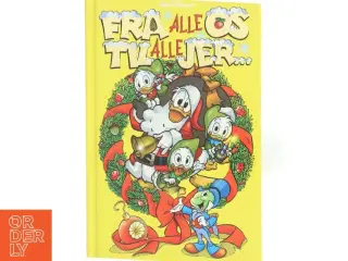Fra alle os til alle jer... af Walt Disney (Bog)