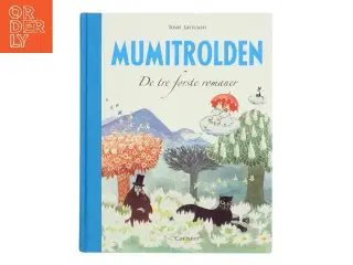 Mumitrolden: De tre første romaner af Tove Jansson (Bog)