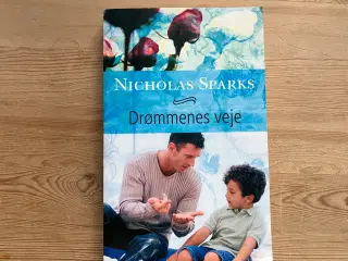 Drømmenes veje, af Nicholas Sparks