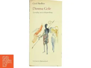 Dimma Gole af Cecil Bødker (Bog)